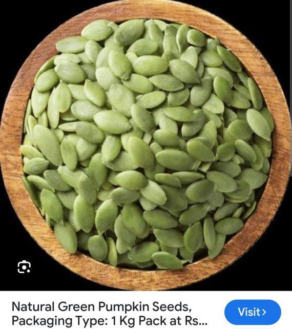 Seeds - Pumpkin seeds kernels -  ہرا بیج ۔ تخم پیٹھا